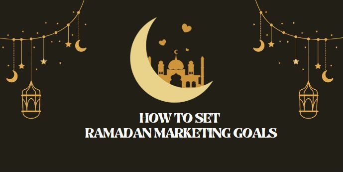 Ramadan marketing strategy